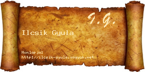 Ilcsik Gyula névjegykártya